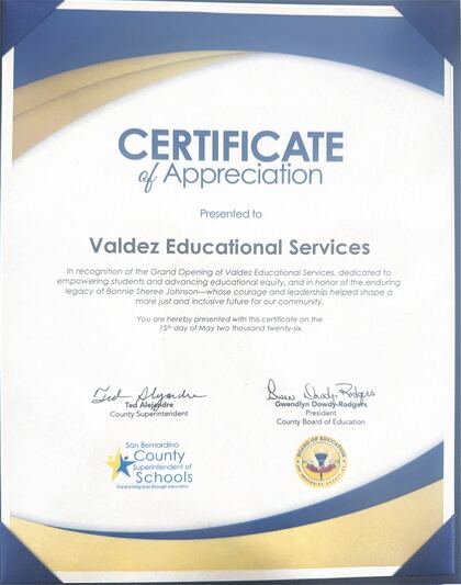 Certificate of Appreciation from the San Bernardino County Superintendent of Schools and County Board of Education